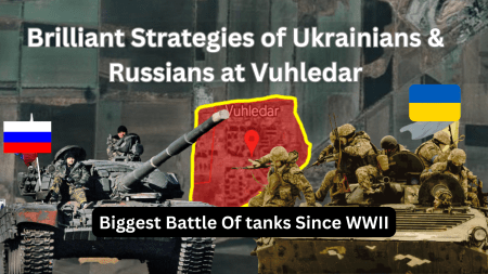 Biggest Tank Battle & Some Brilliant Strategies at Vuhledar—Russia- Ukraine War