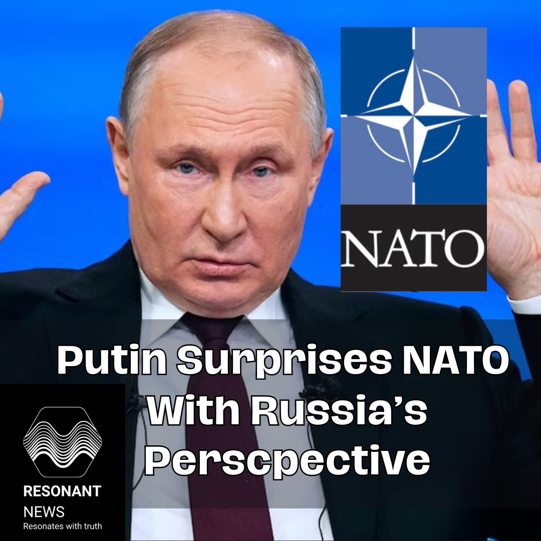 Putin Surprises with Russia's Perspective on NATO Relations