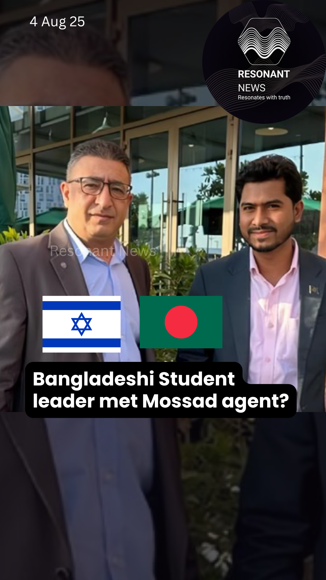 Did an Israeli Mossad Agent meet a Bangladeshi  Student leader?