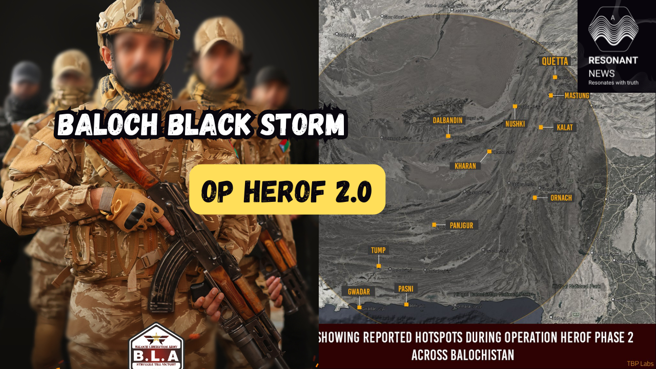 Baloch Black storm; Op Herof 2.0